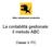 La contabilità gestionale: il metodo ABC
