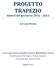 PROGETTO TRAPEZIO. Sintesi del percorso Giovanna Malusà