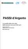 PASSI d Argento. La qualità della vita vista dalle persone con più di 64 anni. Regione del Veneto Azienda ULSS 15 Alta Padovana