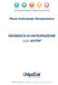 Piano Individuale Pensionistico RICHIESTA DI ANTICIPAZIONE