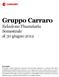 Gruppo Carraro Relazione Finanziaria Semestrale al 30 giugno 2012