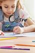 colorati COLOURING La gamma di pennarelli colorati BIC Kids aiuta lo sviluppo e la creatività a partire dall età di 1 anno. GAMMA APPRENDIMENTO