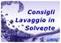 Consigli Lavaggio in Solvente. Powerpoint Templates