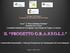 IL PROGETTO G.R.A.P.P.O.L.I.