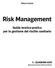 FIDELIA CASCINI. Risk Management. Guida teorico-pratica per la gestione del rischio sanitario ASSOCIAZIONE ITALIANA OSPEDALITÀ PRIVATA