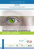 I QUADERNI DI WHITE PAPER. Retinopatia diabetica: una lotta possibile. Promosso da. Anno In collaborazione con