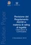 Revisione del Regolamento AGCM in materia di rating di legalità Osservazioni di Confindustria