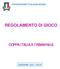 FEDERAZIONE ITALIANA RUGBY REGOLAMENTO DI GIOCO COPPA ITALIA A 7 FEMMINILE