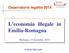 L economia illegale in Emilia-Romagna