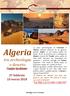 Algeria. tra archeologia e deserto. 27 febbraio 10 marzo Viaggio Spedizione