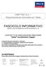 FASCICOLO INFORMATIVO Redatto ai sensi del Regolamento ISVAP del 26/05/2010 n. 35