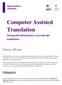 Computer Assisted Translation