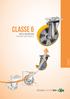 CLASSE 6 POLYURETHANE WHEELS RUOTE POLIURETANO CLASSE 6. Catalogo Catalogue 2016 A-A RUOTA n SEZIONE