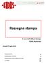 Rassegna stampa. A cura dell Ufficio Stampa FIDAS Nazionale. Giovedì 07 luglio Rassegna associativa. Rassegna Sangue e emoderivati