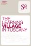 THE LEARNING VILLAGE IN TUSCANY