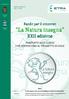 La Natura insegna. XXII edizione. Bando per il concorso. Riservato alle classi che aderiscono al progetto scuole. Etra