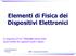 Elementi di Fisica dei Dispositivi Elettronici