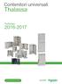 Contenitori universali. Thalassa. Catalogo schneider-electric.com/it