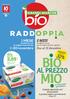 B o. m o. al prezzo RADDOPP A 32% 2,85. 2 mesi. 1 mese. sconti fino al 15% Inserto speciale con 54 prodotti a prezzi super convenienti.