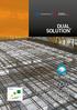 DUAL SOLUTION SOLAIO PREFABBRICATO AD ORDITURA BIDIREZIONALE