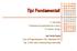 Tipi Fondamentali. C. Horstmann Fondamenti di programmazione e Java 2 3^ edizione Apogeo