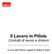 Il Lavoro in Pillole. Contratti di lavoro e dintorni. a cura dell Ufficio Legale di Adecco Italia