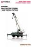 Principali Caratteristiche Tecniche / Main technical features. rough terrain Cranes / telescopic crawler Cranes