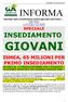 GIOVANI ISMEA, 65 MILIONI PER PRIMO INSEDIAMENTO DA OGGI AL 12 MAGGIO DOMANDE PER L ACQUISTO DI AZIENDE AGRICOLE PER GIOVANI AGRICOLTORI