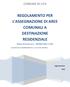 REGOLAMENTO PER L'ASSEGNAZIONE DI AREE COMUNALI A DESTINAZIONE RESIDENZIALE