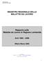 REGISTRO REGIONALE DELLE MALATTIE DA LAVORO. Rapporto sulle Malattie da Lavoro in Regione Lombardia