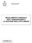 REGOLAMENTO COMUNALE PER L ASSEGNAZIONE E LA GESTIONE DEGLI ORTI URBANI