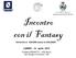 Incontro con il Fantasy