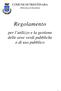 COMUNE DI TRENTINARA (PROVINCIA DI SALERNO) Regolamento. per l utilizzo e la gestione delle aree verdi pubbliche e di uso pubblico