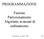 PROGRAMMAZIONE. Fusione Partizionamento Algoritmi avanzati di ordinamento. Prof.ssa Lanza - AA DIB 1/66