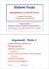 Sistemi Fuzzy. Modellistica e Controllo Fuzzy. Presenter: Silvio Simani Col supporto di: Marcello Bonfè. Ringraziamenti