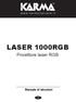 LASER 1000RGB Proiettore laser RGB Manuale di istruzioni