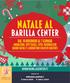 NATALE AL BARILLA CENTER DAL 18 NOVEMBRE AL 7 GENNAIO ANIMAZIONI, SPETTACOLI, FOTO-RICORDO CON BABBO NATALE E LABORATORI CREATIVI GRATUITI