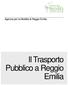 Agenzia per la Mobilità di Reggio Emilia. Il Trasporto Pubblico a Reggio Emilia