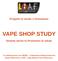 Progetto di studio e formazione VAPE SHOP STUDY. Diventa anche tu Promotore di salute