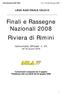 Finali e Rassegne Nazionali 2008 Riviera di Rimini
