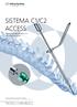 SISTEMA C1/C2 ACCESS Fissazione percutanea con viti transarticolari.