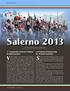 Salerno Summer is here in the splendid city of Salerno and with