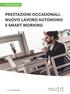 PRESTAZIONI OCCASIONALI, NUOVO LAVORO AUTONOMO E SMART WORKING