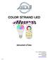 COLOR STRAND LED. Istruzioni d'uso. A.D.J. Supply Europe B.V. Junostraat EW Kerkrade Paesi Bassi  7/17