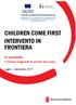 CHILDREN COME FIRST INTERVENTO IN FRONTIERA