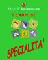 A.G.E.S.C.I.- Branca Esploratori e Guide I CAMPI DI