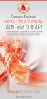 STENT and SURGERY. Convegno Regionale ANMCO EMILIA ROMAGNA. Bologna, 19 ottobre Royal Hotel Carlton