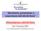 Movimento, prevenzione, e prescrizione dell attività fisica. Alimentazione e attività fisica. Dott. Francesco SOFI