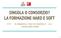 SINGOLA O CONSORZIO? LA FORMAZIONE HARD E SOFT. le competenze, i sensi e le emozioni al servizio della vendita