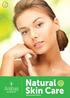 Skin Care Naturalmente efficace.